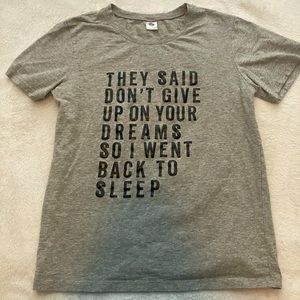 Don’t give up, to to sleep shirt